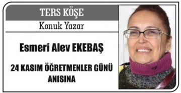 ÖĞRETMENLER GÜNÜ ANISINA