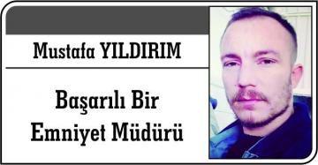 Başarılı Bir Emniyet Müdürü