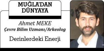 DERİNLERDEKİ ENERJİ